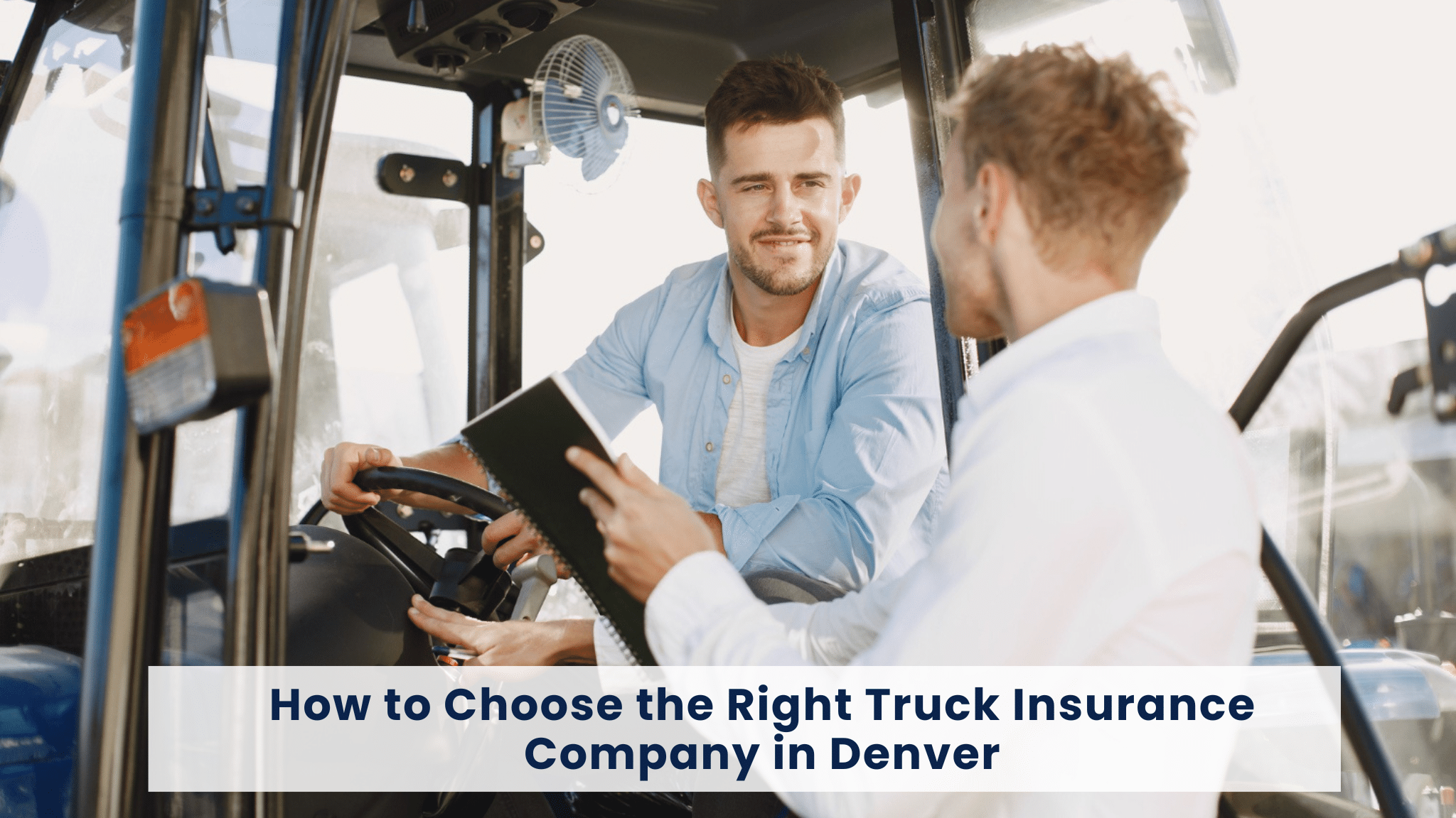 When it comes to protecting your truck and your livelihood, choosing the right truck insurance company in Denver is one of the most important decisions you’ll make.